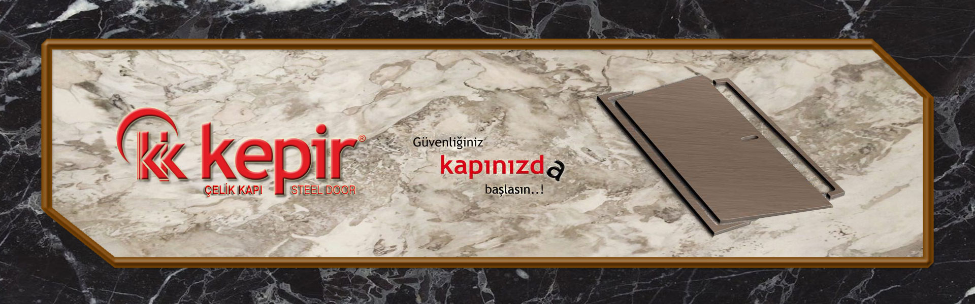 KEPİR ÇELİK KAPI